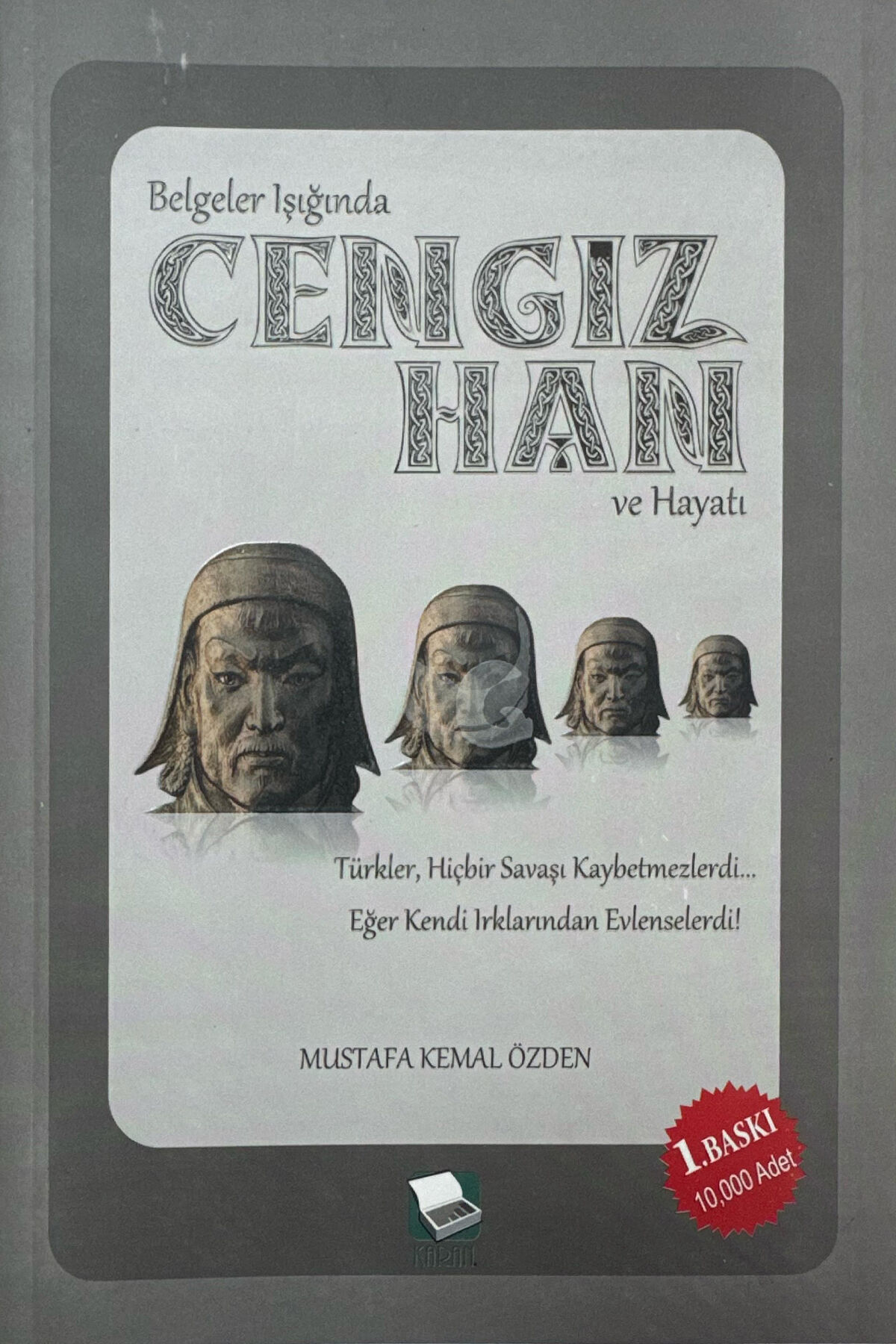 CENGİZHAN ve Hayatı