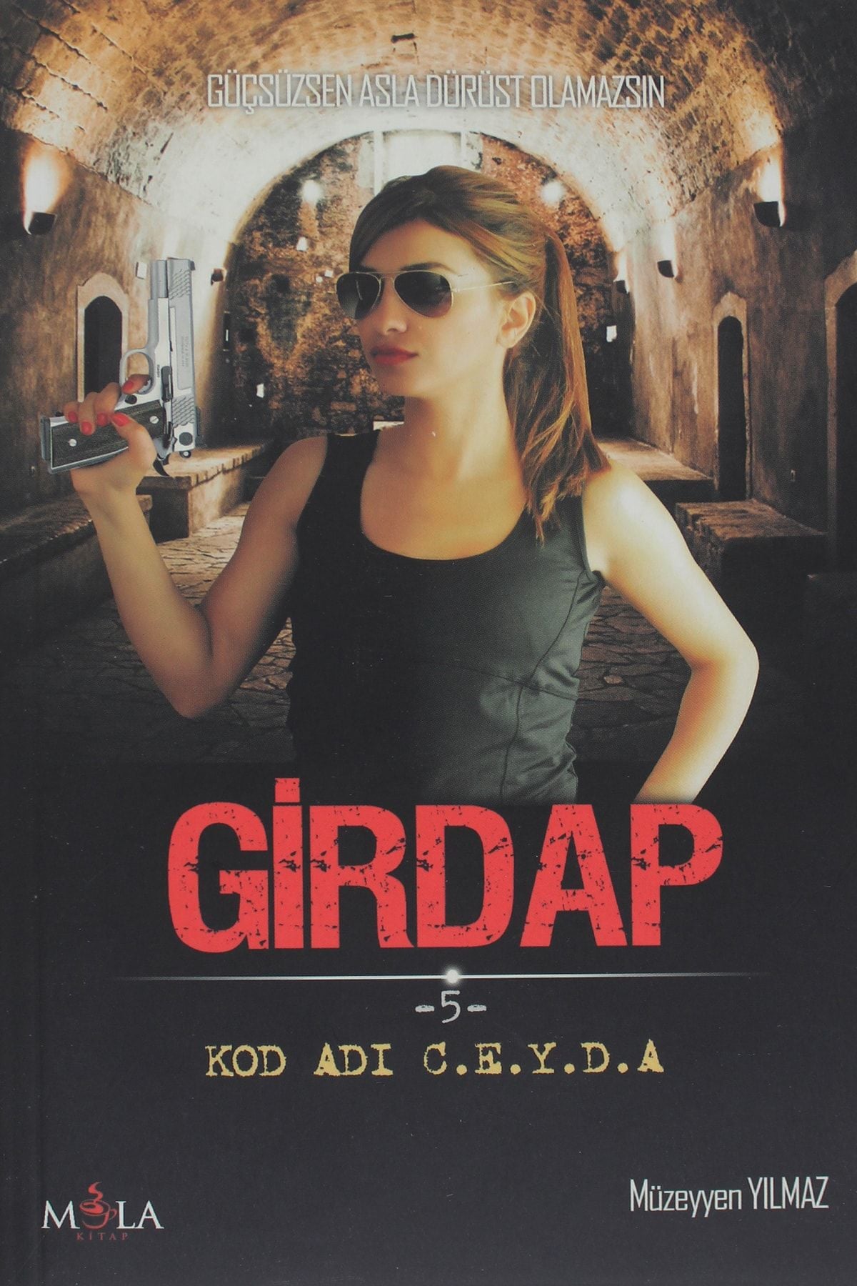 Girdap- Kod Adı Ceyda- Müzeyyen Yılmaz