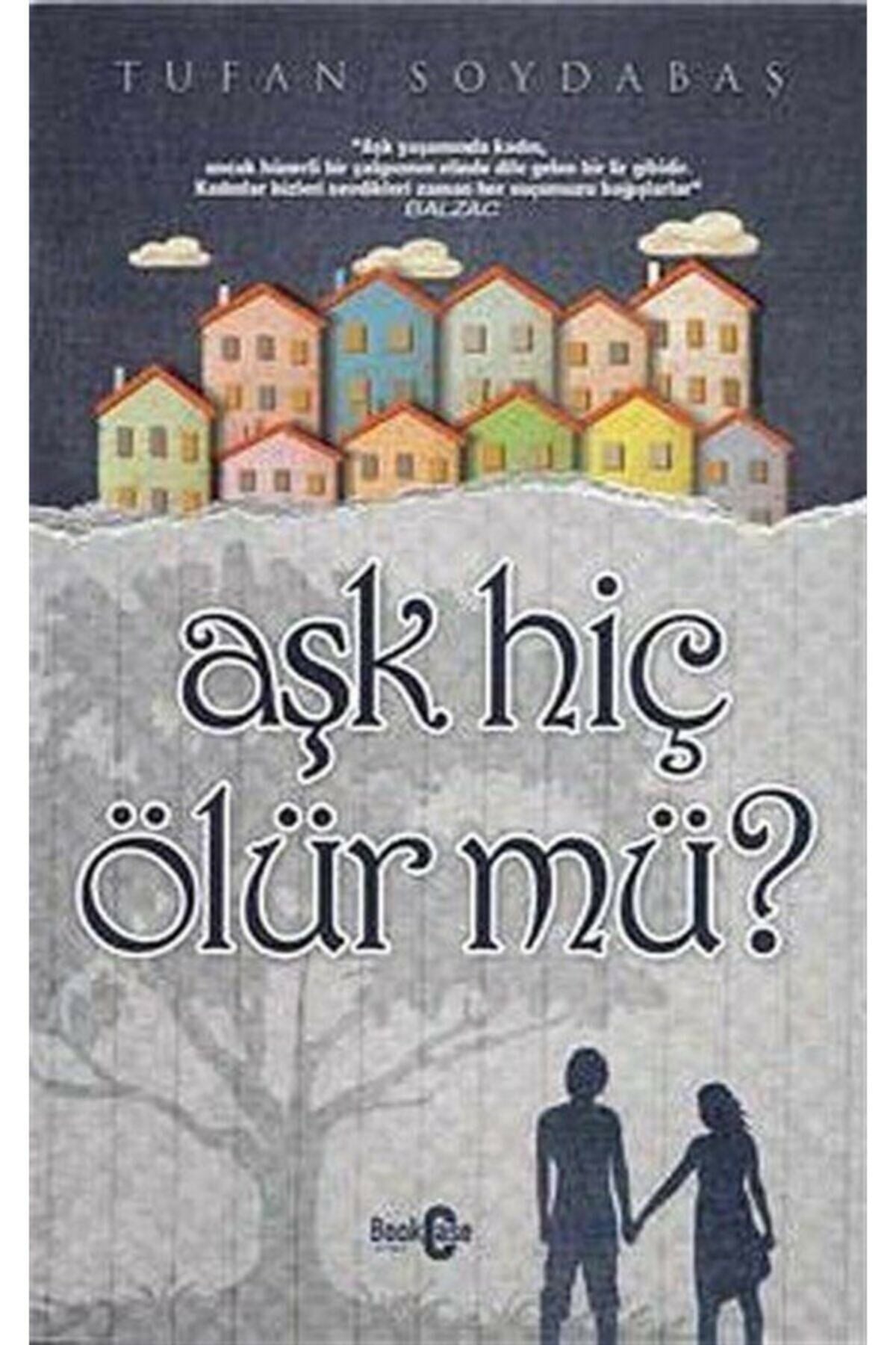 Aşk Hiç Ölür Mü?